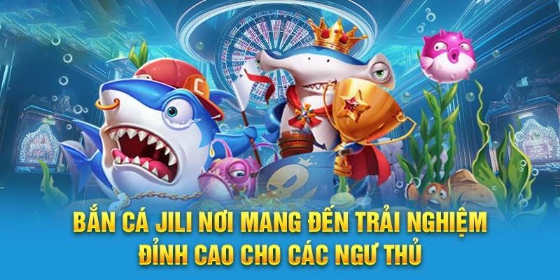 Sảnh bắn cá 69VN Jili siêu cuốn hút